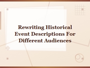 Rewriting Cultural Milestones for Every Audience