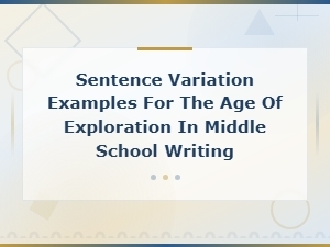 Sentence Variation Examples for Age of Exploration Middle School Writing